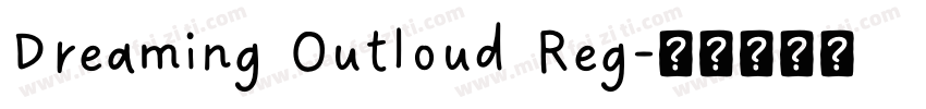 Dreaming Outloud Reg字体转换